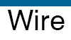 Wire